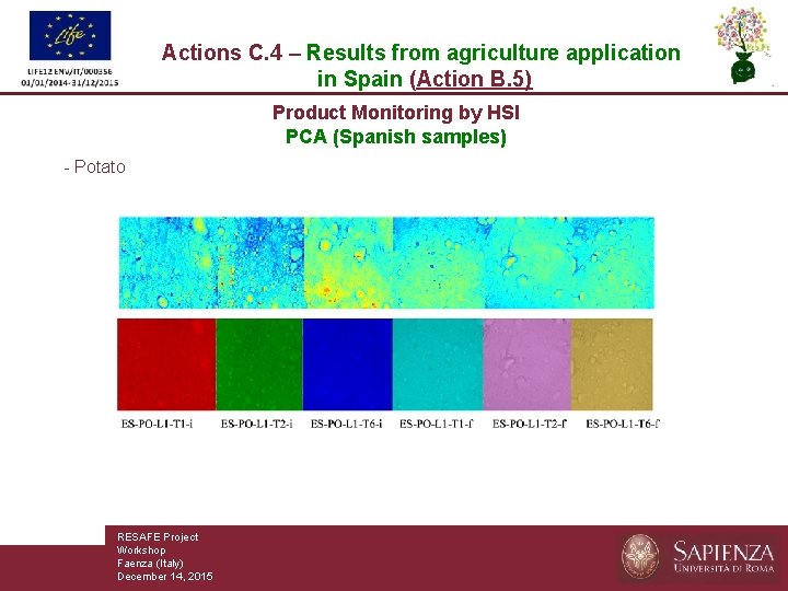 Actions C. 4 – Results from agriculture application in Spain (Action B. 5) Product