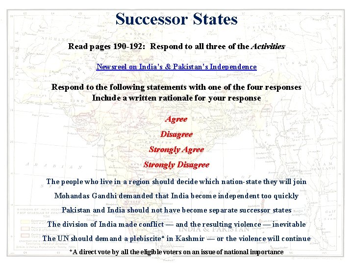 Successor States Read pages 190 -192: Respond to all three of the Activities Newsreel