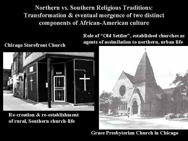Northern vs. Southern Religious Traditions: Transformation & eventual mergence of two distinct components of
