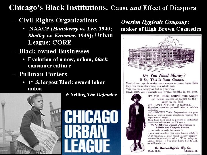 Chicago’s Black Institutions: Cause and Effect of Diaspora – Civil Rights Organizations • NAACP