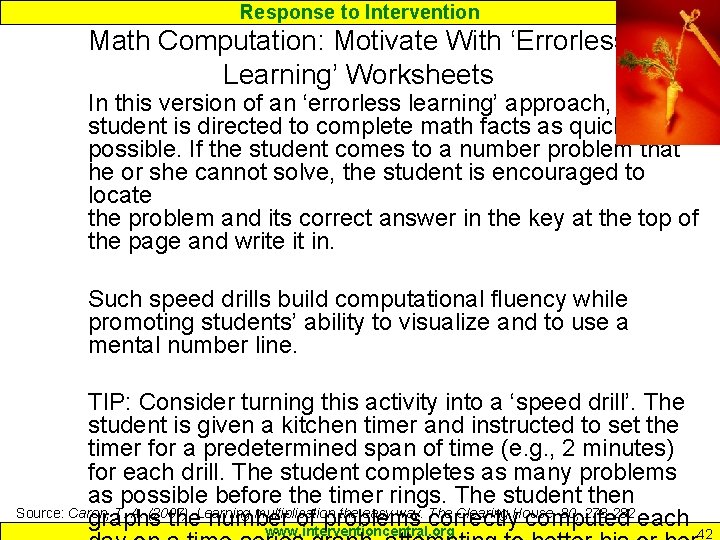 Response to Intervention Math Computation: Motivate With ‘Errorless Learning’ Worksheets In this version of