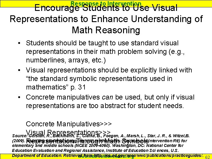 Response to Intervention Encourage Students to Use Visual Representations to Enhance Understanding of Math