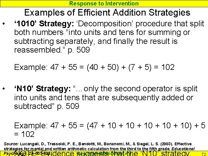 Response to Intervention Examples of Efficient Addition Strategies • ‘ 1010’ Strategy: ‘Decomposition’ procedure