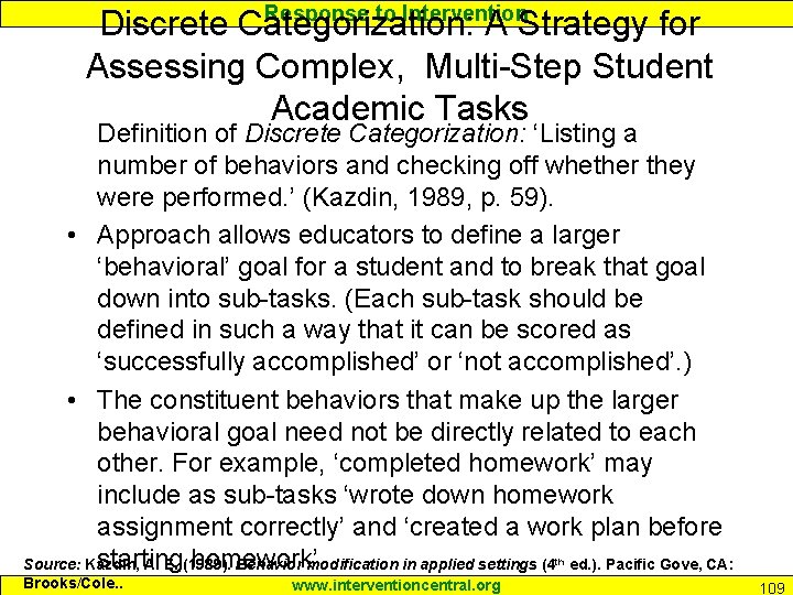 Response to Intervention Discrete Categorization: A Strategy for Assessing Complex, Multi-Step Student Academic Tasks