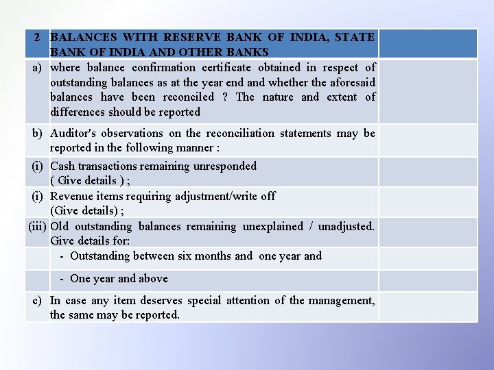2 BALANCES WITH RESERVE BANK OF INDIA, STATE BANK OF INDIA AND OTHER BANKS