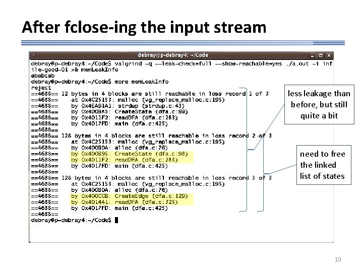 After fclose-ing the input stream less leakage than before, but still quite a bit