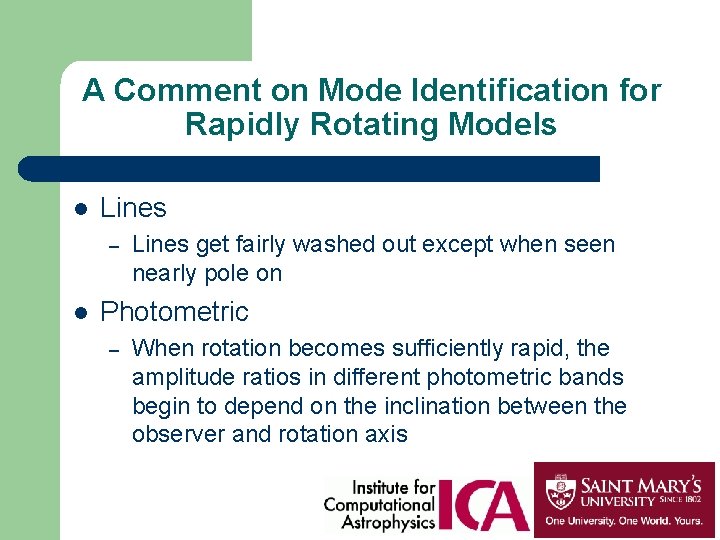 A Comment on Mode Identification for Rapidly Rotating Models l Lines – l Lines