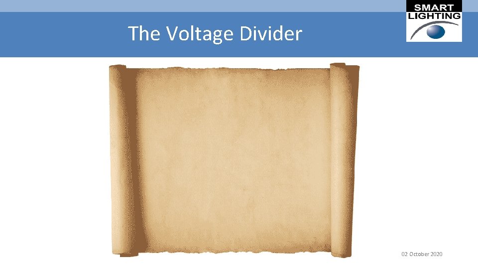 The Voltage Divider 02 October 2020 