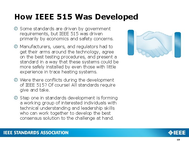 How IEEE 515 Was Developed Some standards are driven by government requirements, but IEEE