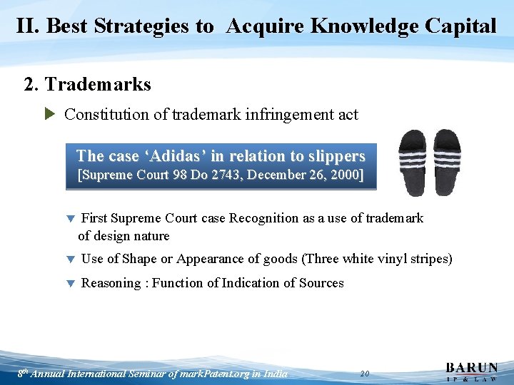 II. Best Strategies to Acquire Knowledge Capital 2. Trademarks ▶ Constitution of trademark infringement