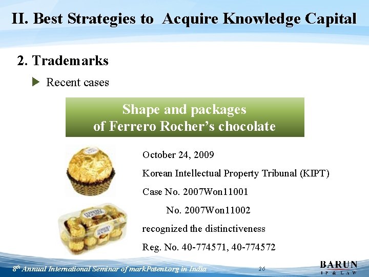 II. Best Strategies to Acquire Knowledge Capital 2. Trademarks ▶ Recent cases Shape and