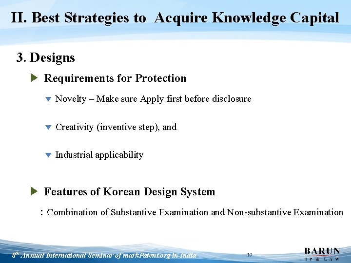 II. Best Strategies to Acquire Knowledge Capital 3. Designs ▶ Requirements for Protection ▼