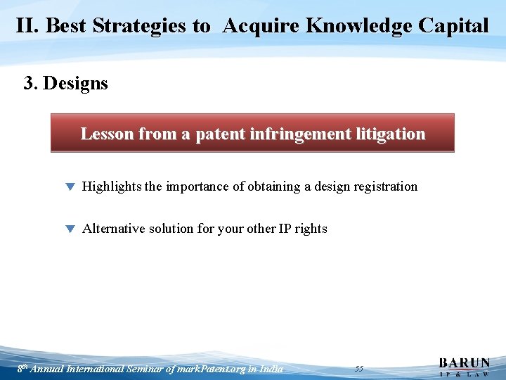 II. Best Strategies to Acquire Knowledge Capital 3. Designs Lesson from a patent infringement