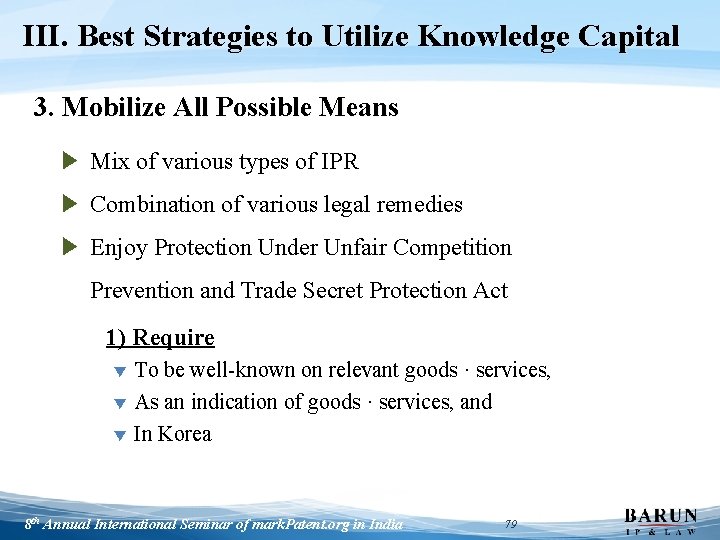 III. Best Strategies to Utilize Knowledge Capital 3. Mobilize All Possible Means ▶ Mix
