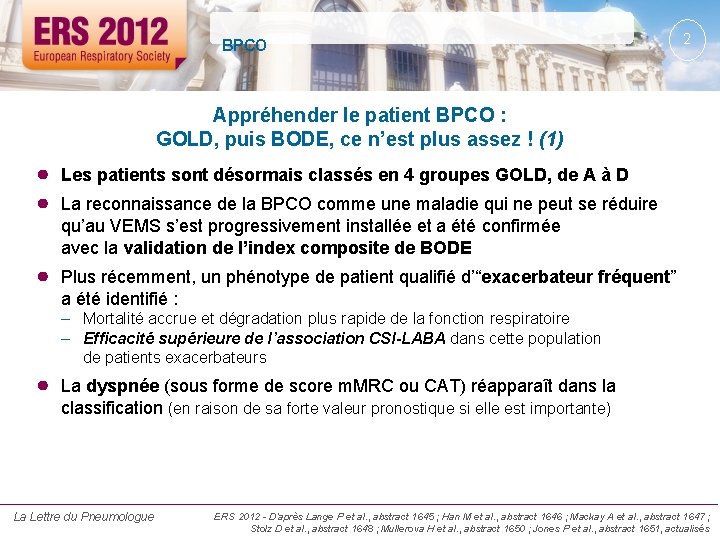 BPCO 2 Appréhender le patient BPCO : GOLD, puis BODE, ce n’est plus assez