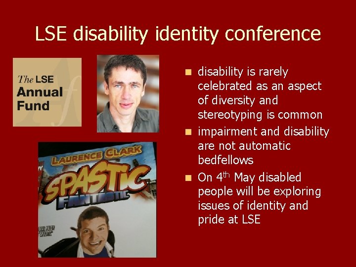 LSE disability identity conference disability is rarely celebrated as an aspect of diversity and