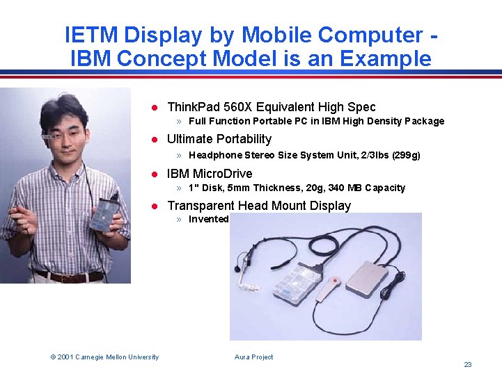 IETM Display by Mobile Computer IBM Concept Model is an Example l Think. Pad