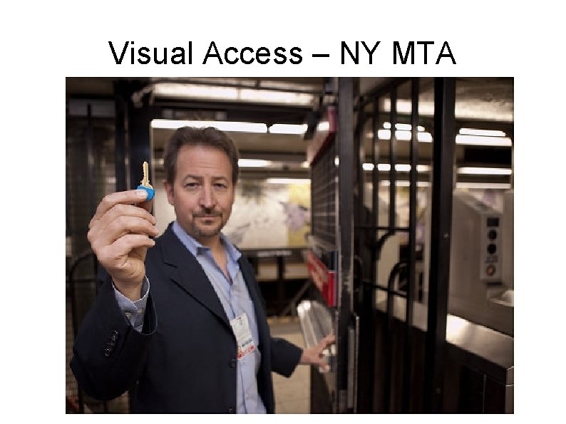 Visual Access – NY MTA 