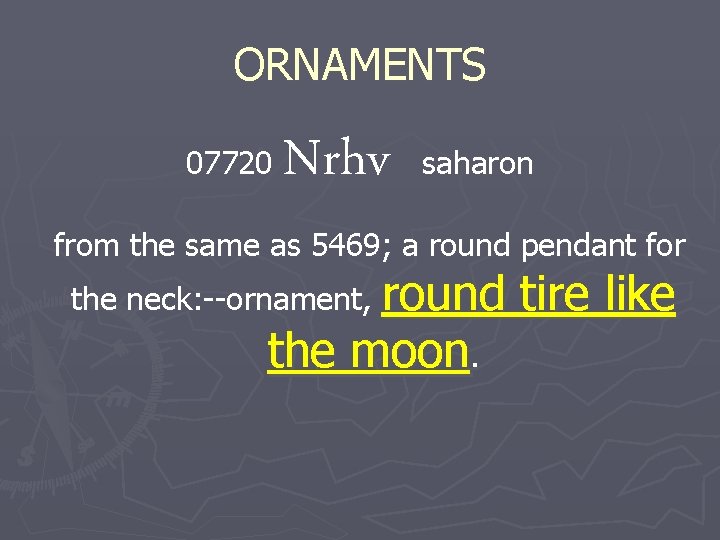 ORNAMENTS 07720 Nrhv saharon from the same as 5469; a round pendant for the