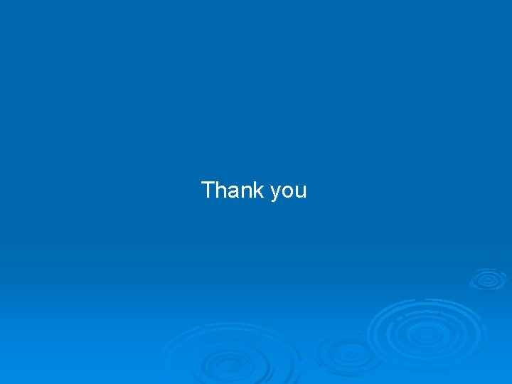Thank you Thank you