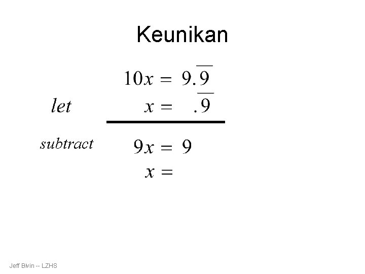 Keunikan subtract Jeff Bivin -- LZHS 