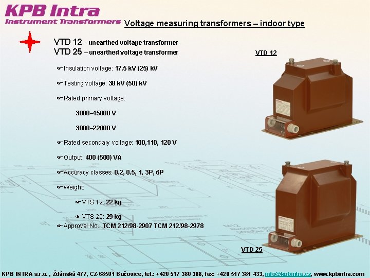 Voltage measuring transformers – indoor type VTD 12 – unearthed voltage transformer VTD 25
