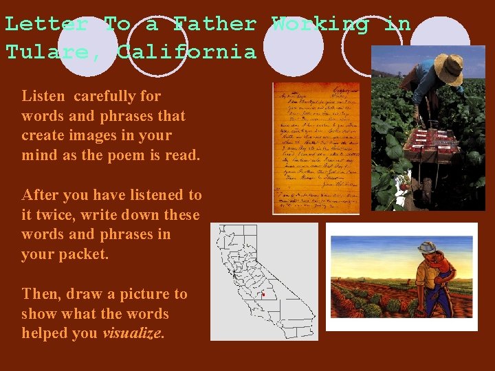 Letter To a Father Working in Tulare, California Listen carefully for words and phrases