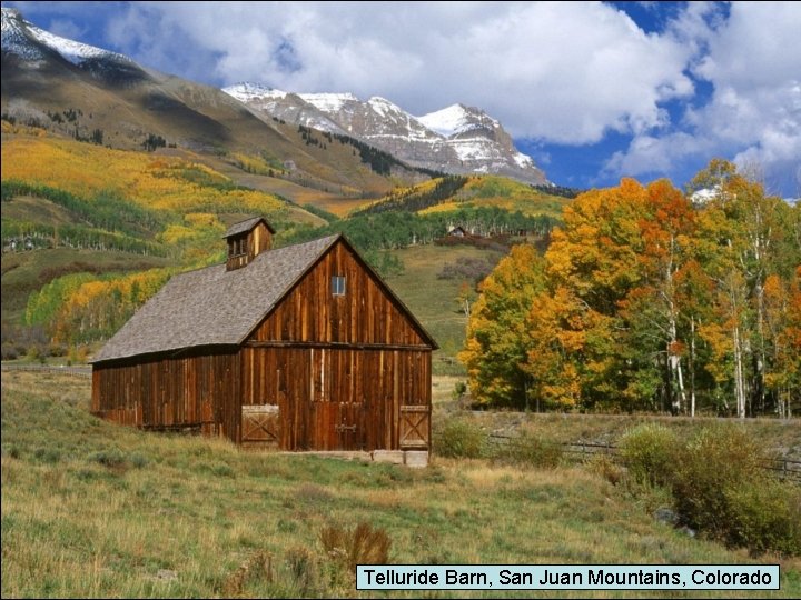 Telluride Barn, San Juan Mountains, Colorado 