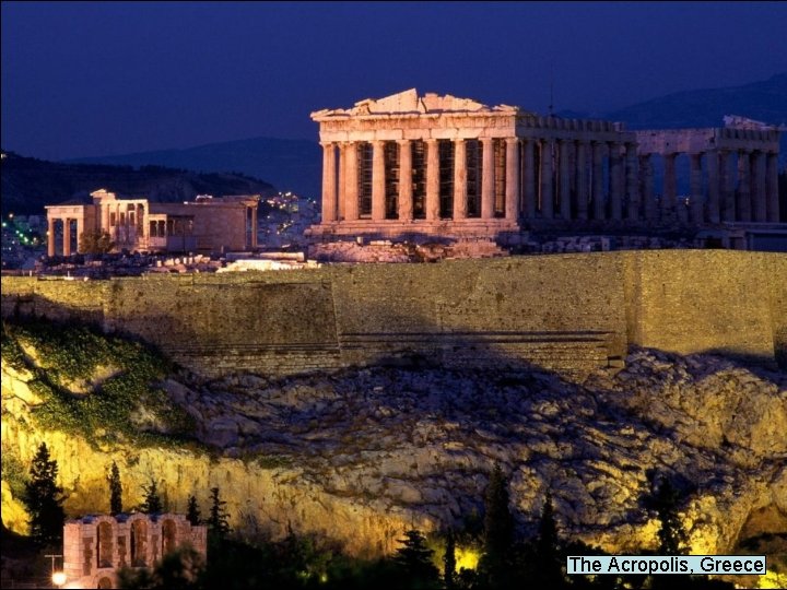 The Acropolis, Greece 