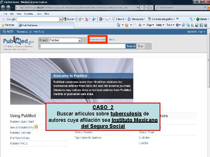 CASO 2 Buscar artículos sobre tuberculosis de autores cuya afiliación sea Instituto Mexicano del