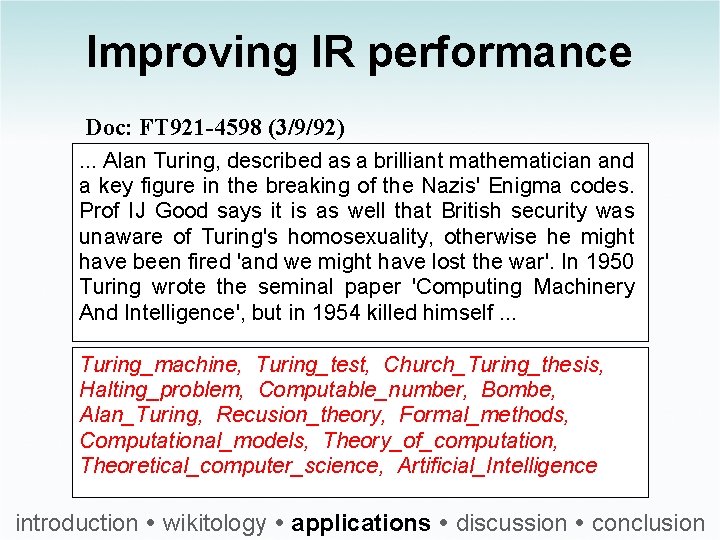 Improving IR performance Doc: FT 921 -4598 (3/9/92). . . Alan Turing, described as
