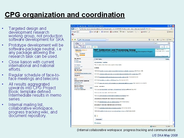 CPG organization and coordination • • • Targeted design and development research working group,