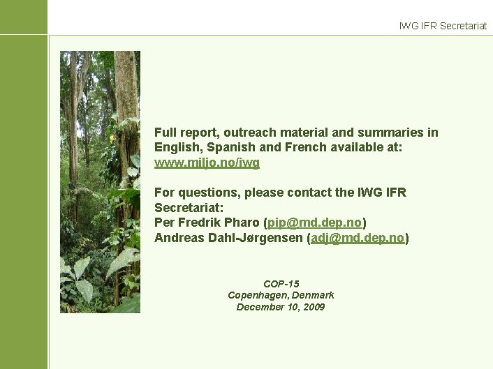 IWG IFR Secretariat Full report, outreach material and summaries in English, Spanish and French
