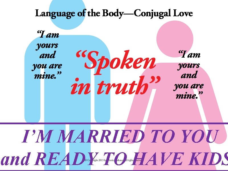 I’M MARRIED TO YOU and READY TO HAVE KIDS 