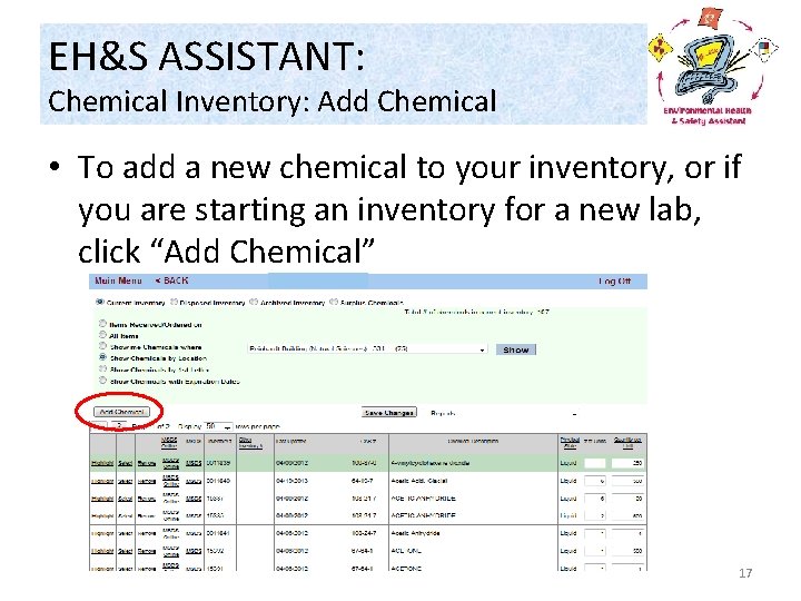 EH&S ASSISTANT: Chemical Inventory: Add Chemical • To add a new chemical to your