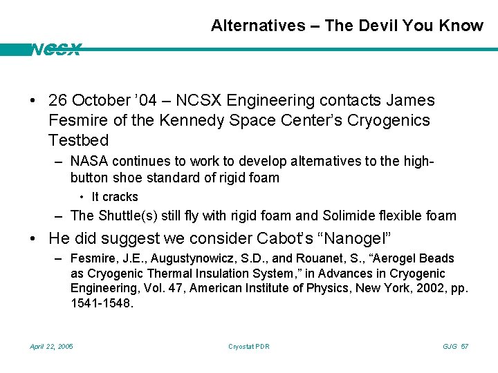 Alternatives – The Devil You Know NCSX • 26 October ’ 04 – NCSX