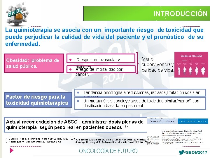  INTRODUCCIÓN La quimioterapia se asocia con un importante riesgo de toxicidad que puede