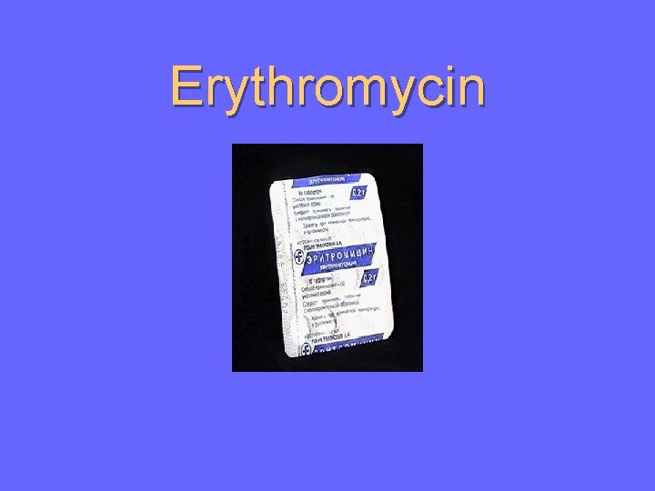 Erythromycin 