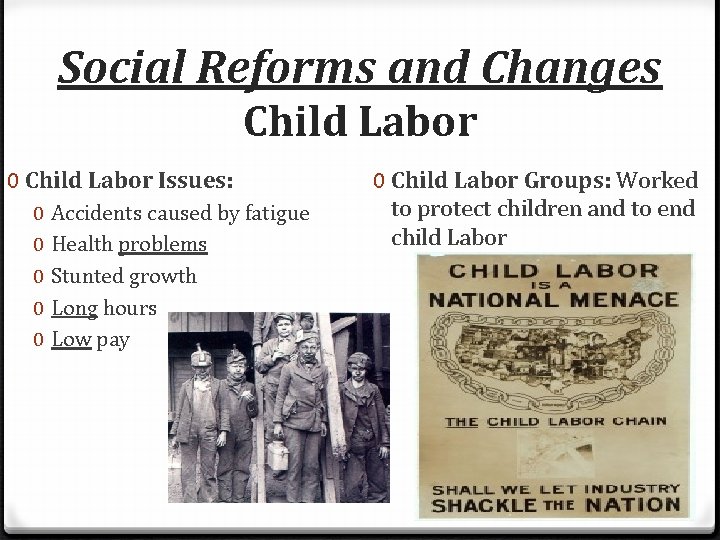 Social Reforms and Changes Child Labor 0 Child Labor Issues: 0 0 0 Accidents Social Reforms and Changes Child Labor 0 Child Labor Issues: 0 0 0 Accidents