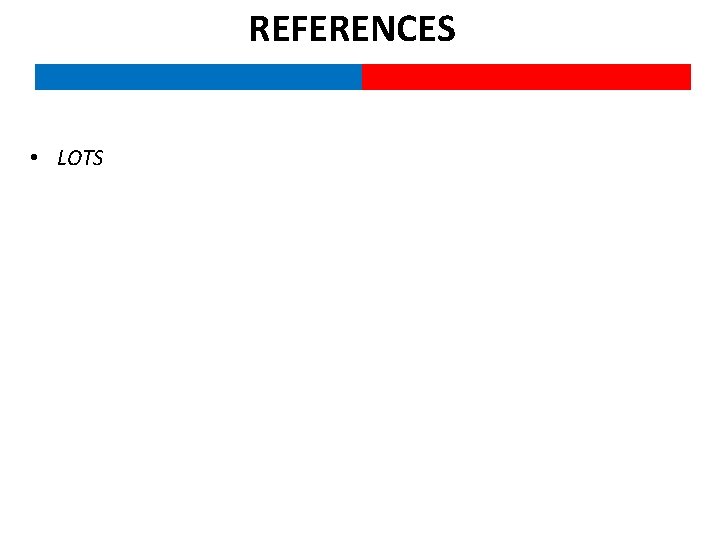 REFERENCES • LOTS 