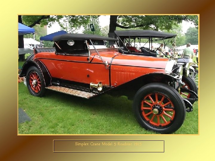 Simplex Crane Model 5 Roadster 1915 