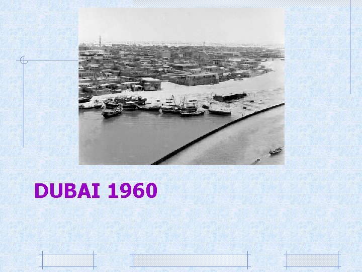 DUBAI 1960 