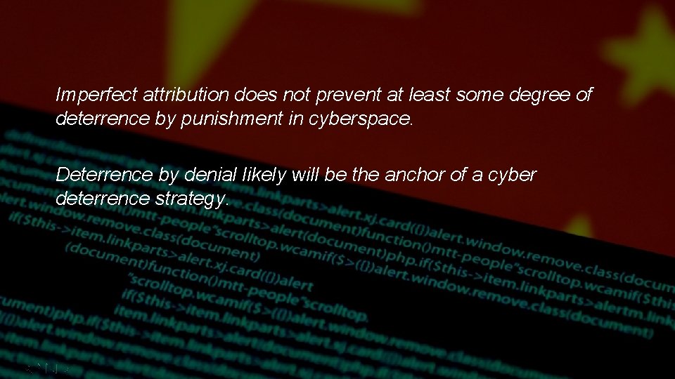 Imperfect attribution does not prevent at least some degree of deterrence by punishment in