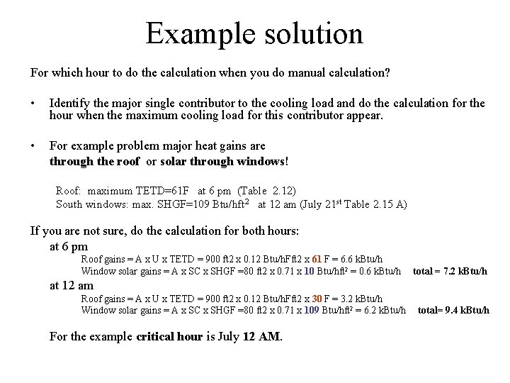 Example solution For which hour to do the calculation when you do manual calculation?
