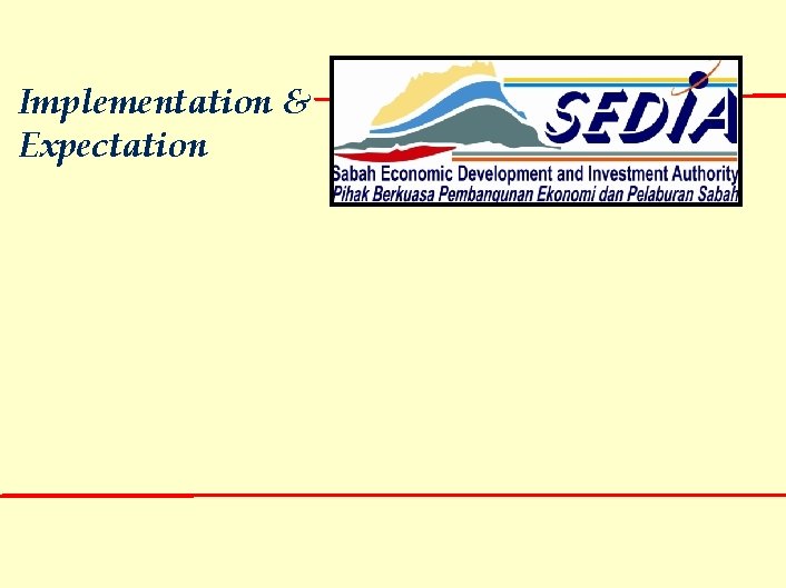 Implementation & Expectation 