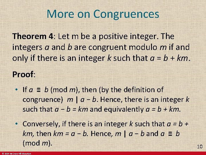More on Congruences Theorem 4: Let m be a positive integer. The integers a More on Congruences Theorem 4: Let m be a positive integer. The integers a