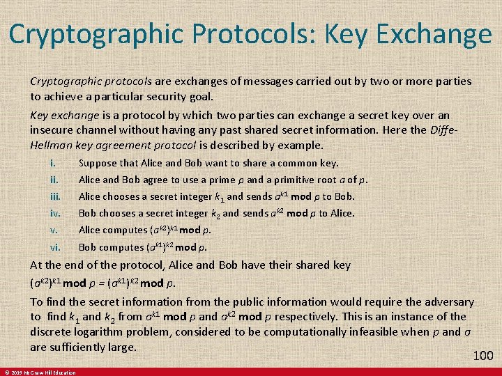 Cryptographic Protocols: Key Exchange Cryptographic protocols are exchanges of messages carried out by two Cryptographic Protocols: Key Exchange Cryptographic protocols are exchanges of messages carried out by two