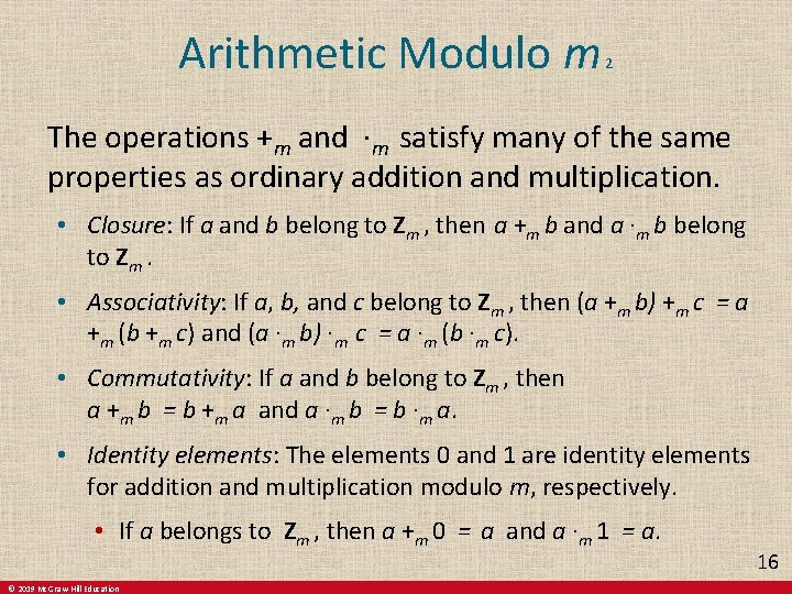 Arithmetic Modulo m 2 The operations +m and ∙m satisfy many of the same Arithmetic Modulo m 2 The operations +m and ∙m satisfy many of the same