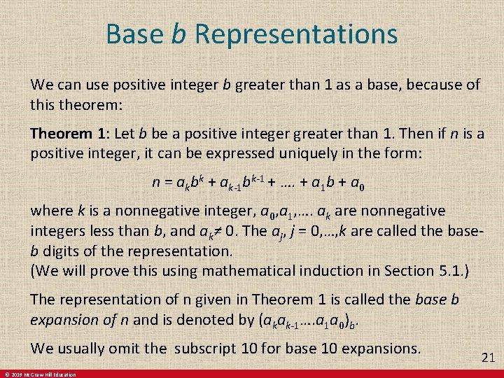 Base b Representations We can use positive integer b greater than 1 as a Base b Representations We can use positive integer b greater than 1 as a