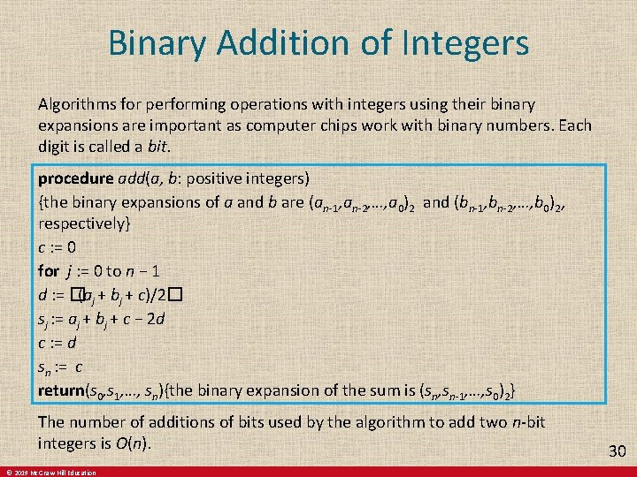 Binary Addition of Integers Algorithms for performing operations with integers using their binary expansions Binary Addition of Integers Algorithms for performing operations with integers using their binary expansions